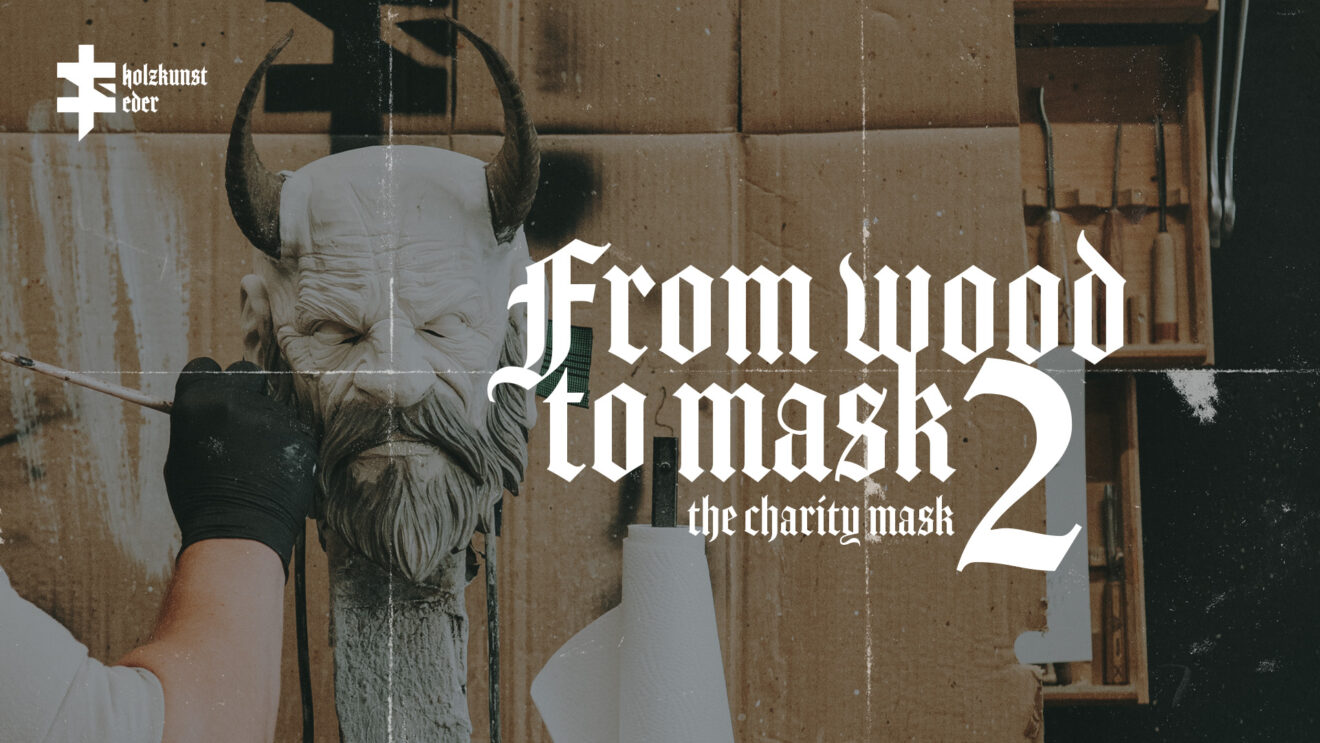 From Wood to Mask – Lernserie aus der Werkstatt